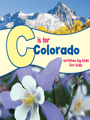 cover image of C is for Colorado